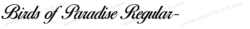 Birds of Paradise Regular字体转换